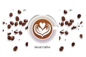 Decaffeinated coffee